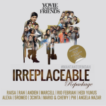 Yovie and His Friends : IRREPLACEABLE (Repackage)